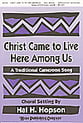 Christ Came to Live Here Among Us SATB choral sheet music cover